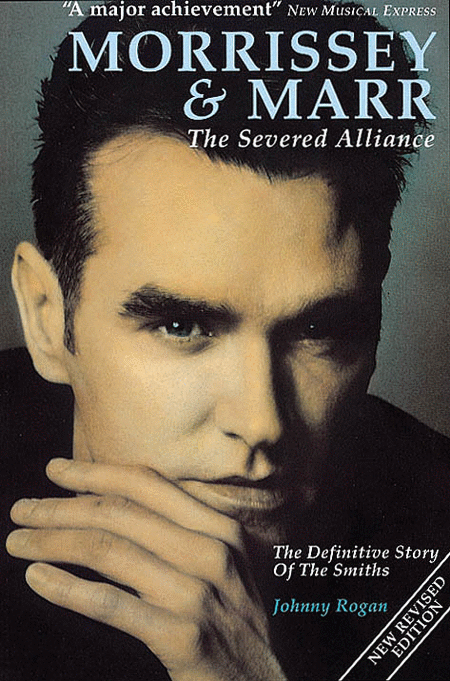 Morrissey and Marr: The Severed Alliance