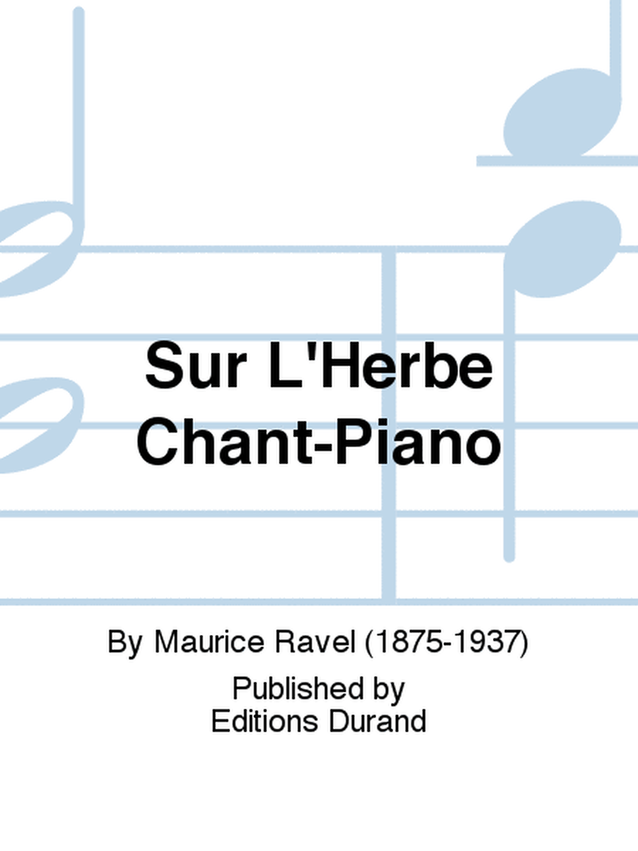 Sur L'Herbe Chant-Piano