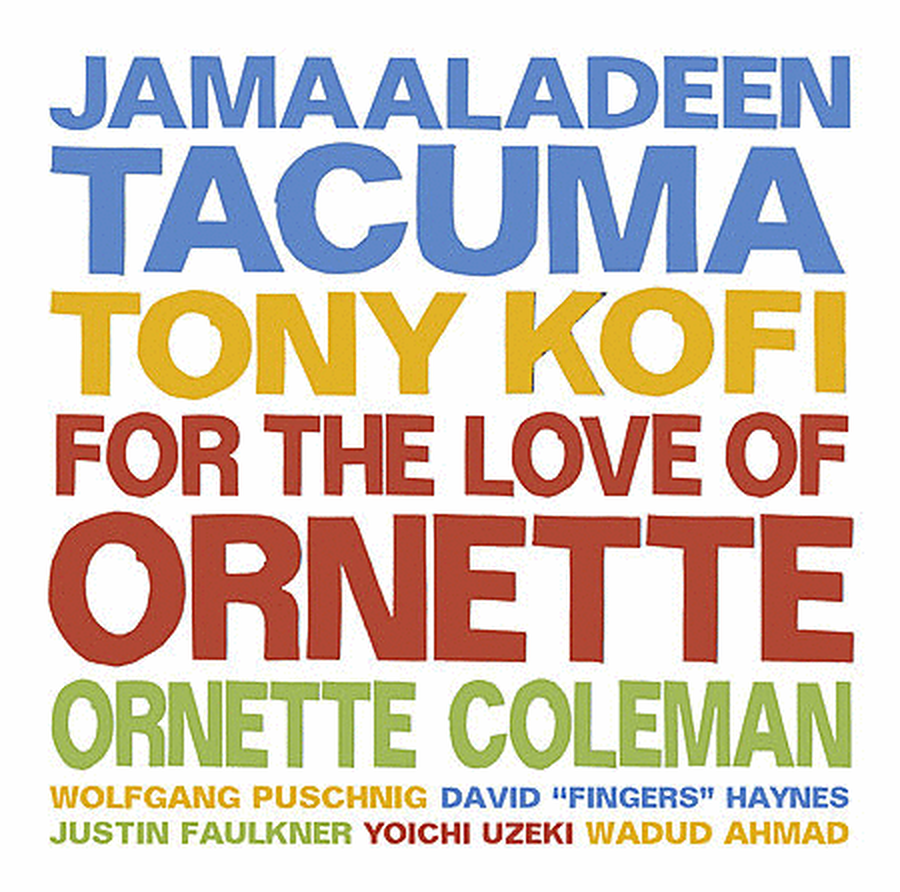 For The Love Of Ornette