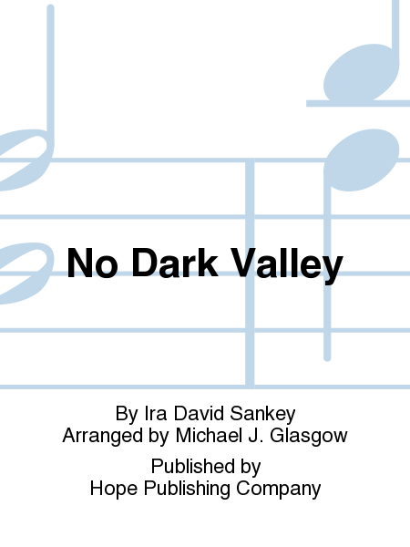 No Dark Valley