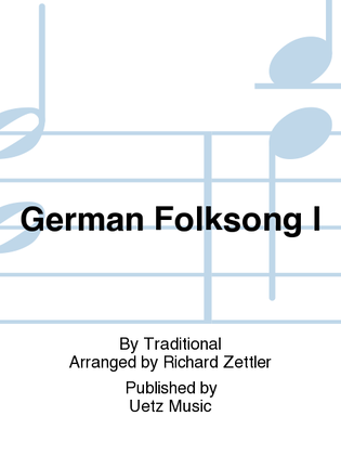 German Folksong I