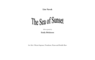 "The Sea of Sunset" - for Soprano, Trombone, Double Bass and Piano [Performance Score]