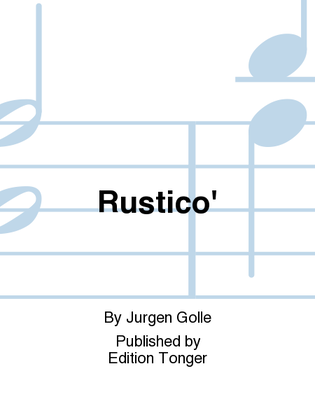 Rustico'