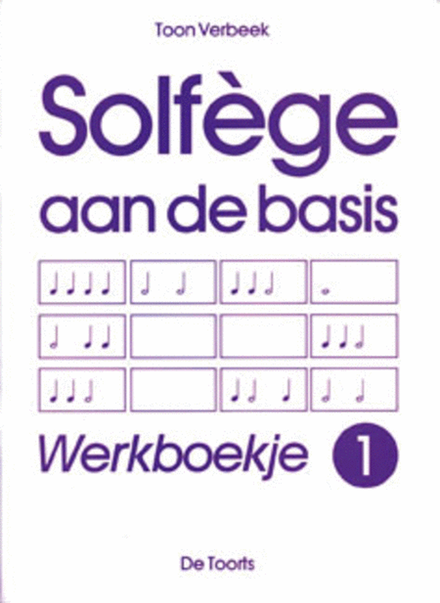 Solfege Aan De Basis Werkboek 1