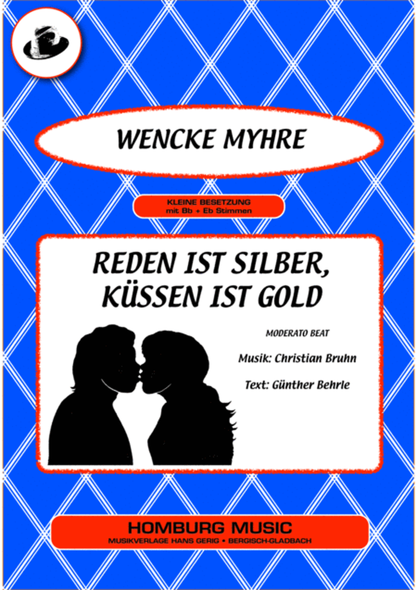 Reden ist Silber, Kussen ist Gold