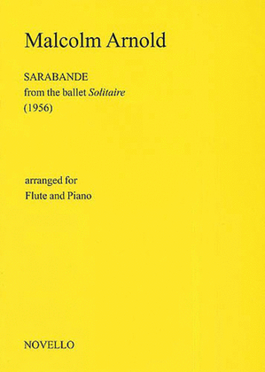 Book cover for Malcolm Arnold: Sarabande For Flute And Piano (Solitaire)