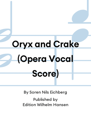 Book cover for Oryx and Crake (Opera Vocal Score)