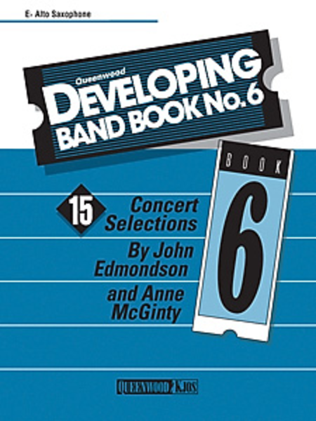 Developing Band Book #6 Alto Saxophone