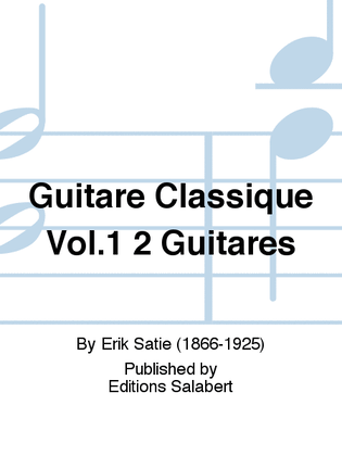 Book cover for Guitare Classique Vol.1 2 Guitares