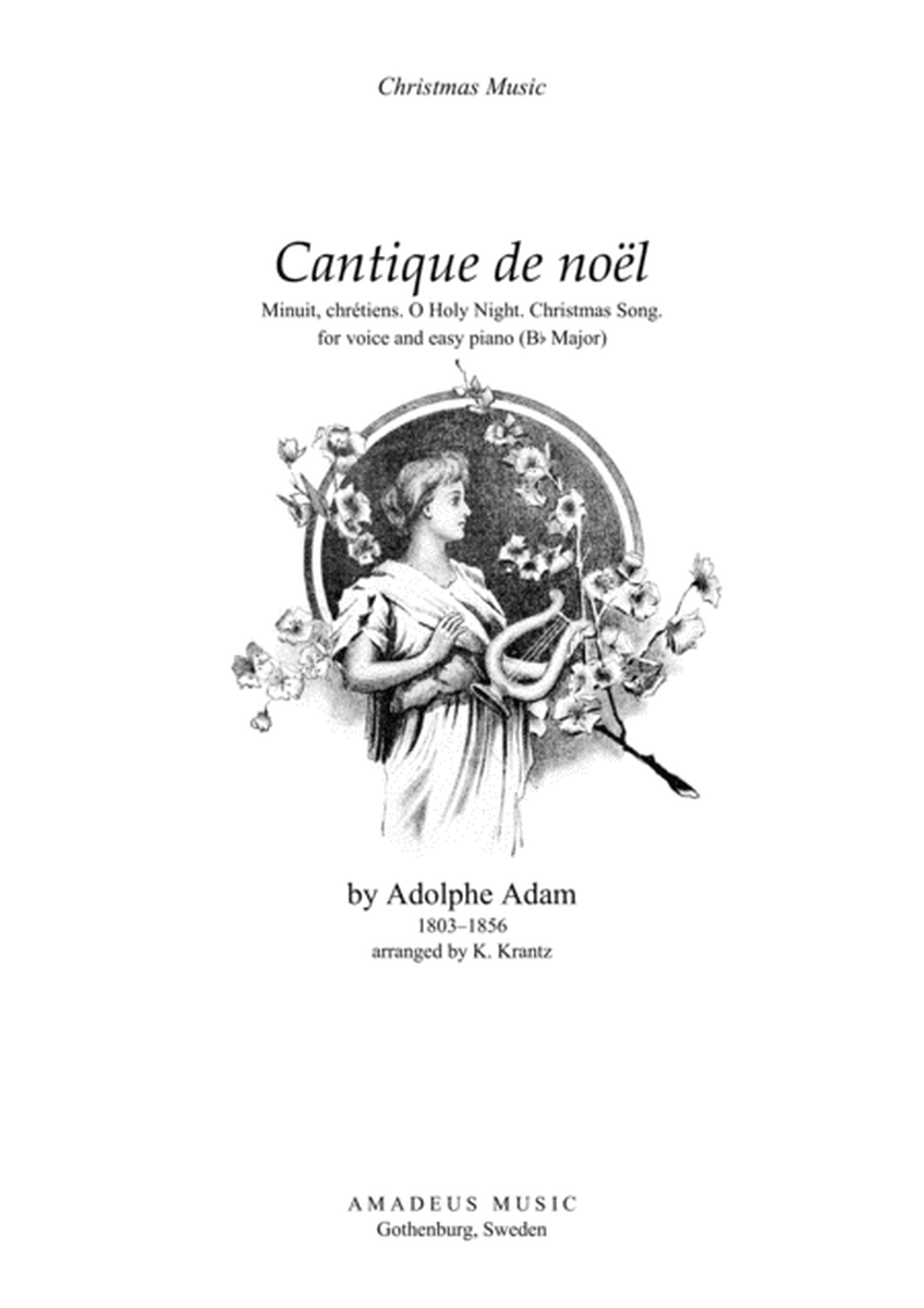 O Holy Night / Cantique de noel for voice and easy piano (Bb Major)