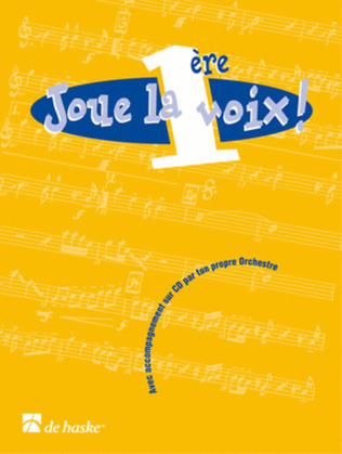 Book cover for Joue la 1ère voix!