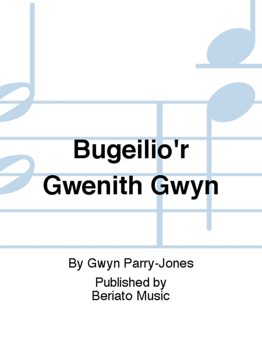 Bugeilio'r Gwenith Gwyn