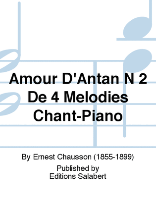 Book cover for Amour D'Antan N 2 De 4 Melodies Chant-Piano