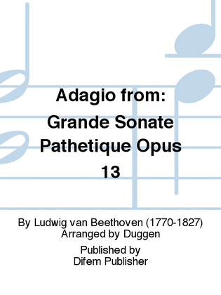 Book cover for Adagio from: Grande Sonate Pathetique Opus 13