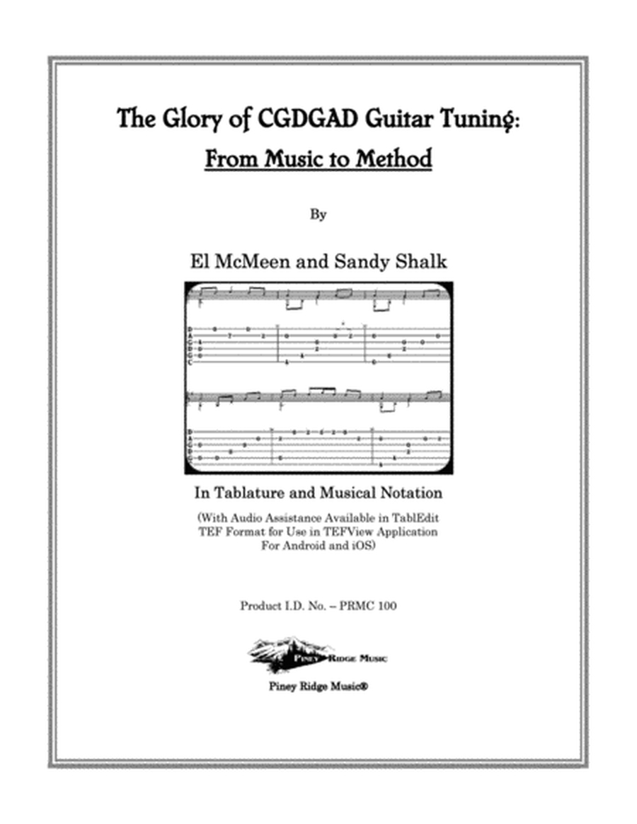 The Glory of CGDGAD Guitar Tuning: From Music to Method (El McMeen and Sandy Shalk, Co-Authors) image number null