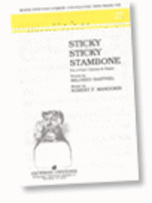 Book cover for Sticky Sticky Stambone - 2-Part