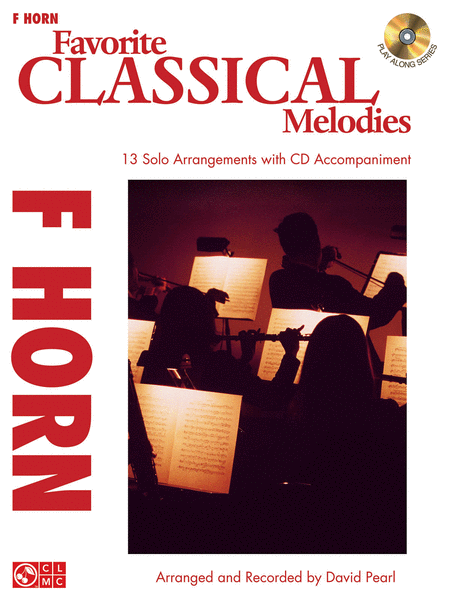 Favorite Classical Melodies (French Horn)