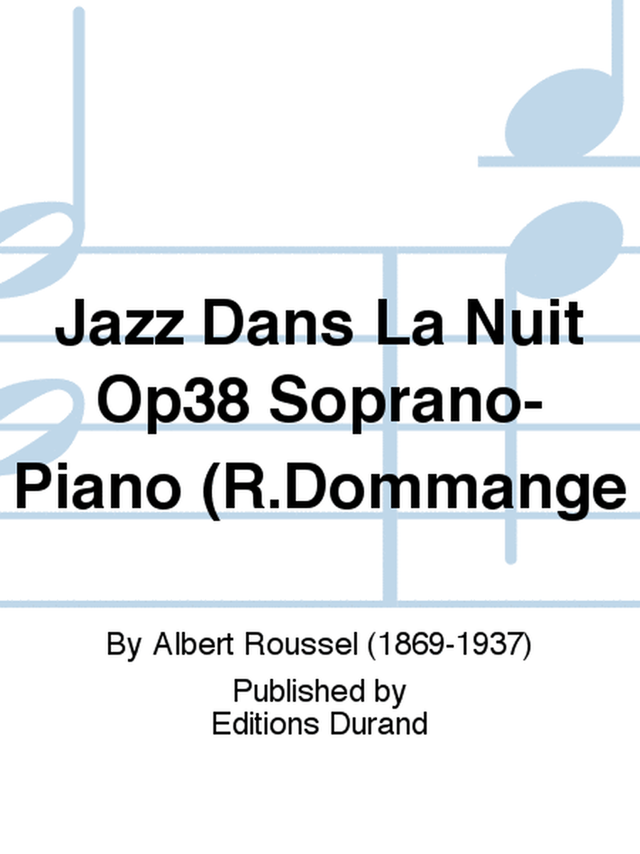 Jazz Dans La Nuit Op38 Soprano-Piano (R.Dommange