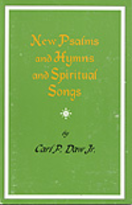 Book cover for New Psalms and Hymns and Spiritual Songs