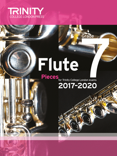Flute Exam Pieces Grade 7 2017-2020 (score and part)