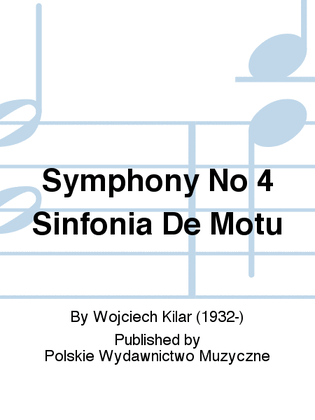 Book cover for Symphony No 4 Sinfonia De Motu