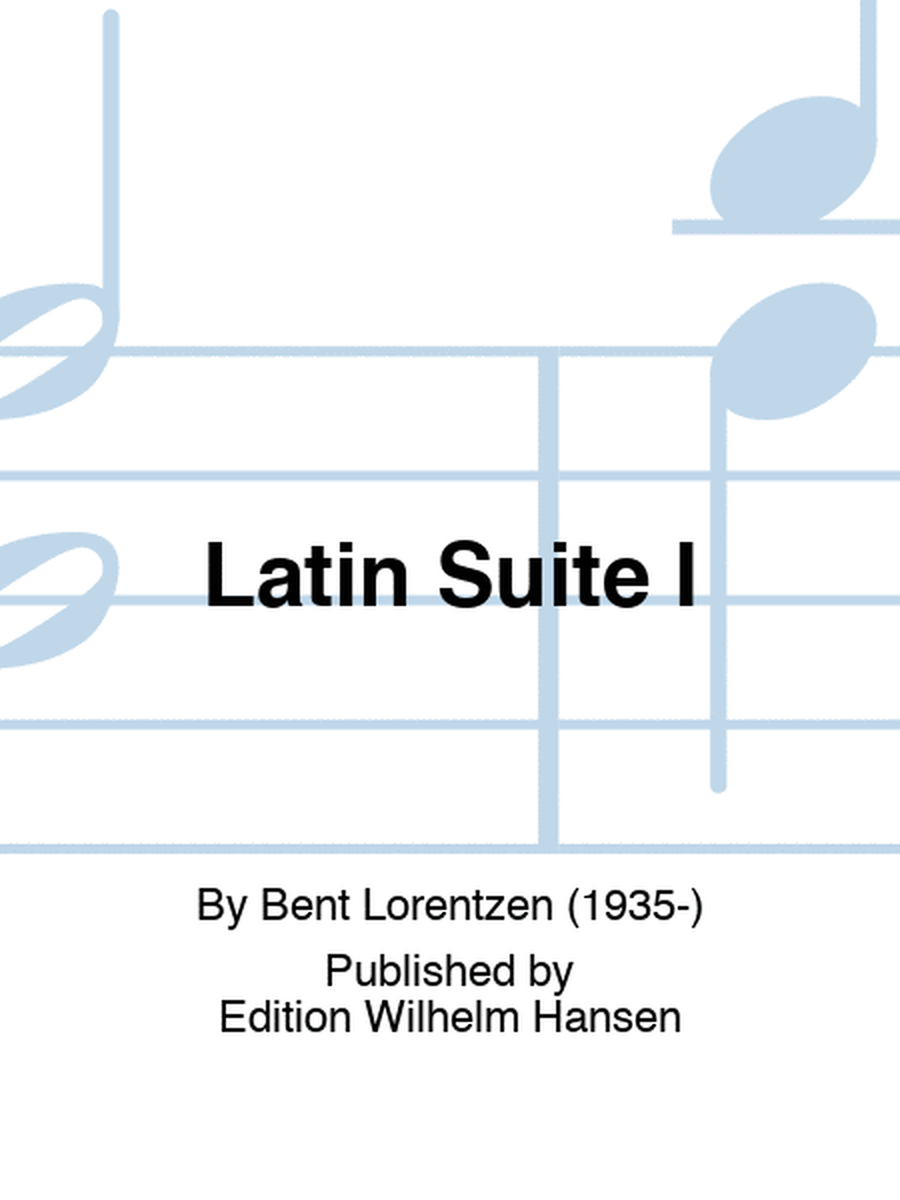 Latin Suite I