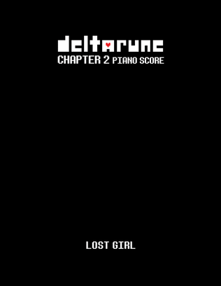 Lost Girl (DELTARUNE Chapter 2 - Piano Sheet Music)