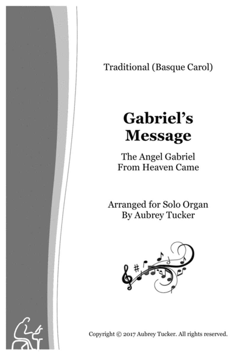 Organ: The Angel Gabriel From Heaven Came (Gabriel's Message) - Trad. Basque Christmas Carol image number null