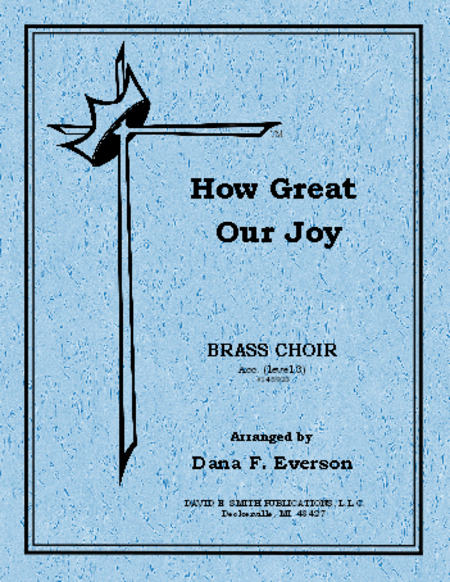 How Great Our Joy