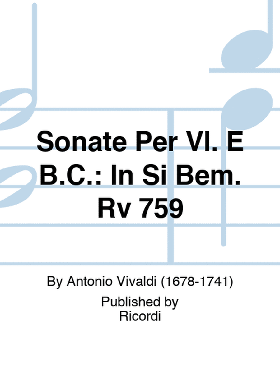 Sonata per Violino e BC in Si Bem. Rv 759