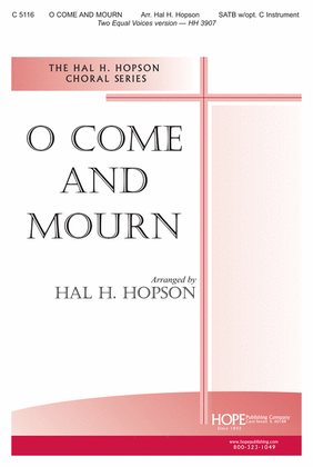 Book cover for O Come and Mourn