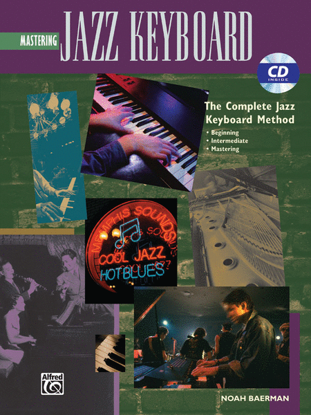 Complete Jazz Keyboard Method: Mastering Jazz Keyboard