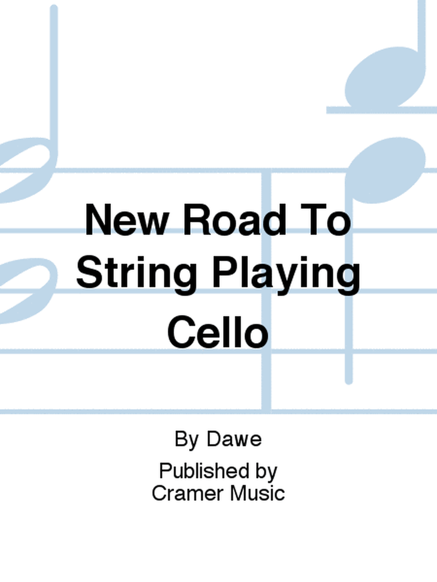 New Road To String Playing Cello - Book 2