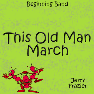 Book cover for This Old Man March