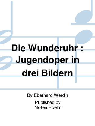 Die Wunderuhr