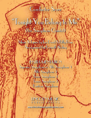 Book cover for Tonight You Belong to Me (for Saxophone Quintet SATTB or AATTB)