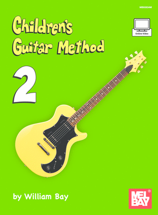 Book cover for Children's Guitar Method Volume 2