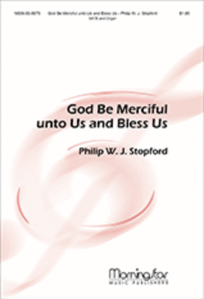 Book cover for God Be Merciful unto Us and Bless Us