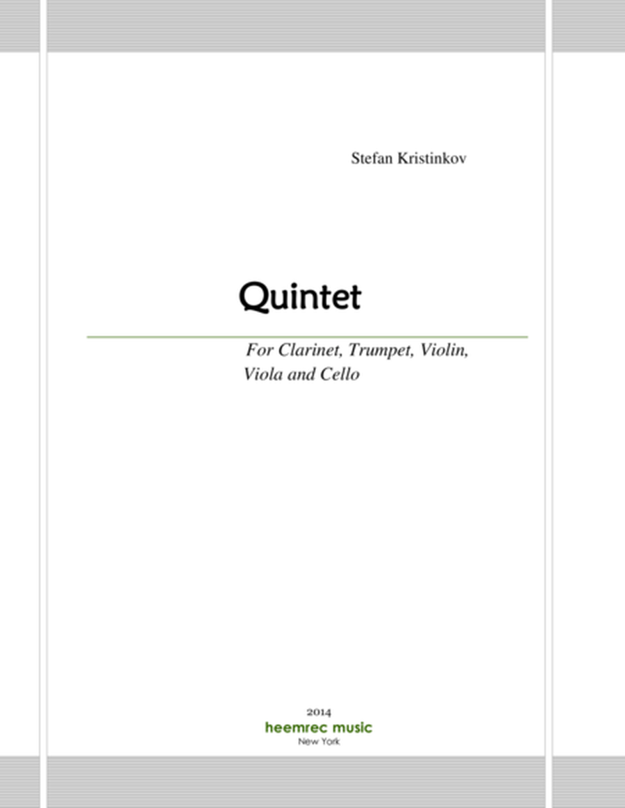 Quintet, for Clarinet, Trumpet, Violin, Viola and Cello