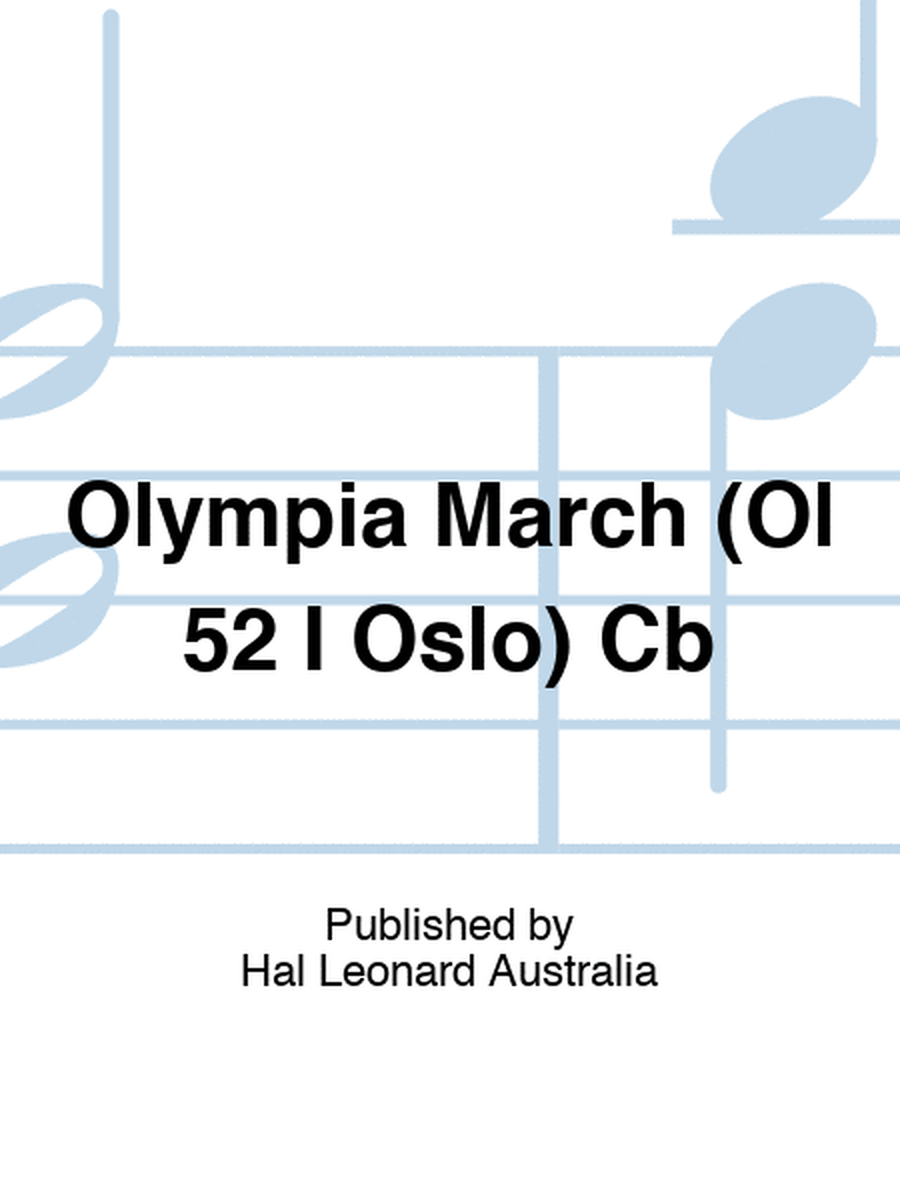 Olympia March (Ol 52 I Oslo) Cb