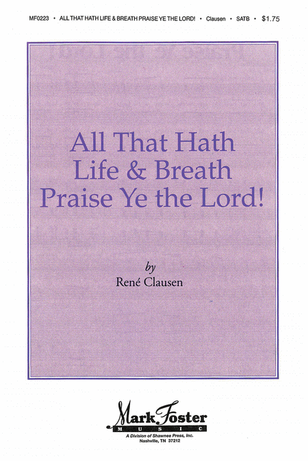 All That Hath Life and Breath, Praise Ye the Lord