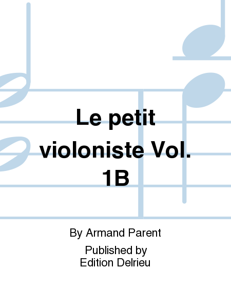 Le petit violoniste Vol. 1B