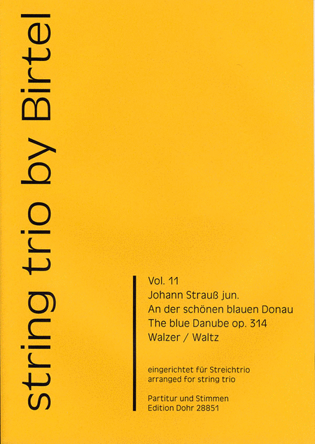 An der schonen blauen Donau op. 314