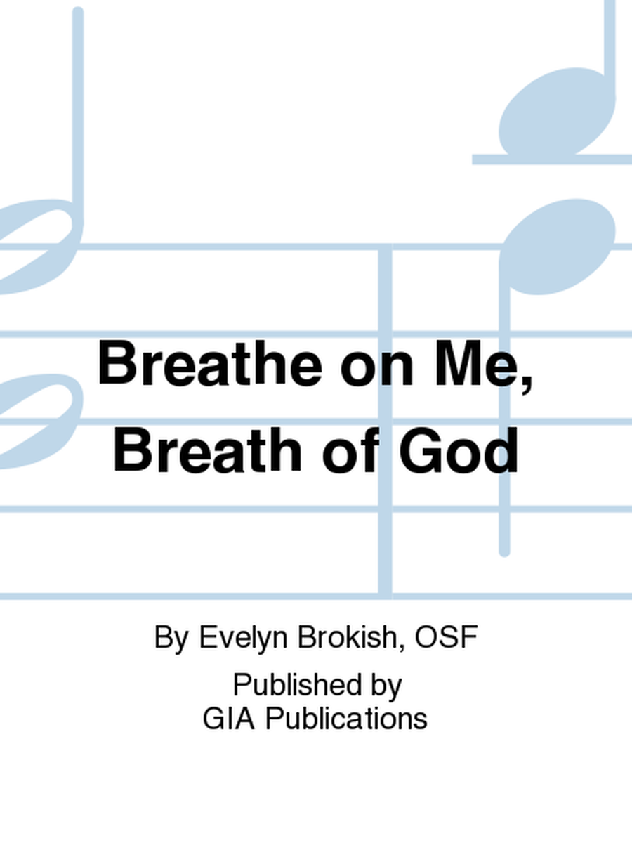 Breathe on me, Breath of God image number null