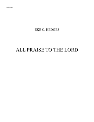 Book cover for ALL PRAISE TO THE LORD (ENDLESS PRAISE)