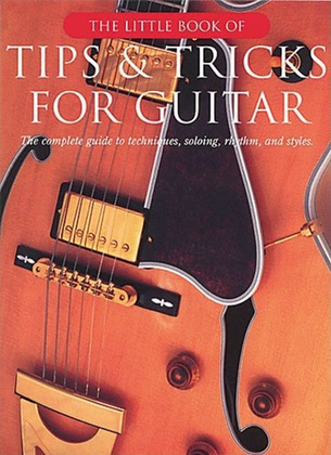 Book cover for Little Book Of Tips & Tricks For Guitar