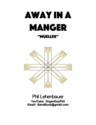 Book cover for Away In a Manger (Mueller), organ work by Phil Lehenbauer