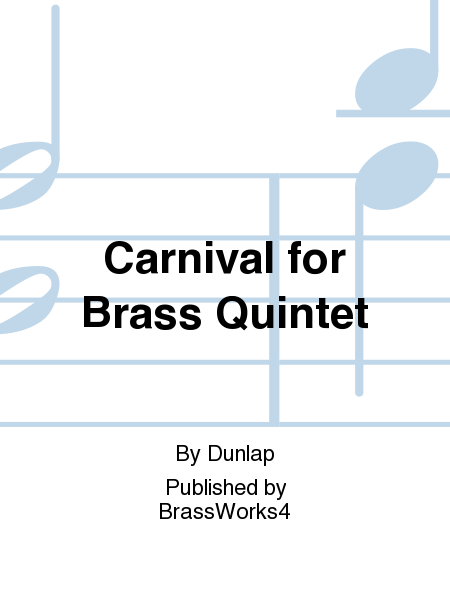 Carnival for Brass Quintet