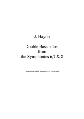 J.Haydn - Double Bass solos from the Symphonies 6,7 & 8 arranged for Double Bass Quartet