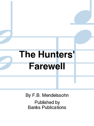 The Hunters' Farewell